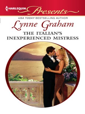 cover image of The Italian's Inexperienced Mistress